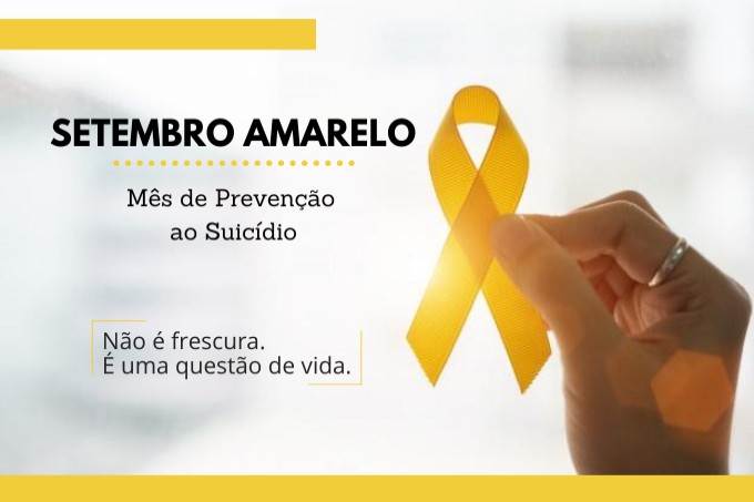 Setembro Amarelo â€” A ImportÃ¢ncia de Falar Sobre PrevenÃ§Ã£o de SuicÃ­dio